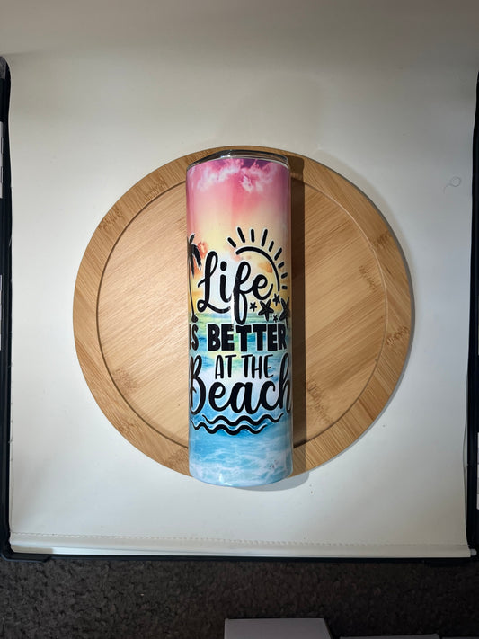 20oz Life is Better at the beach tumbler